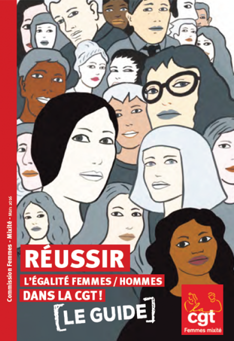 Guide CGT - Réussir l'égalité Hommes Femmes