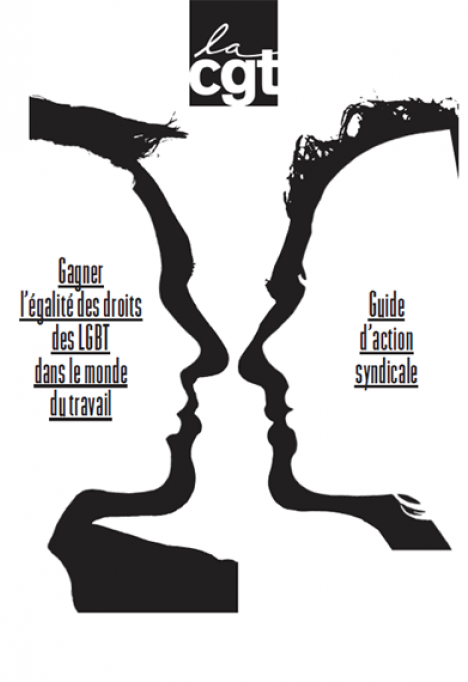 Guide CGT pour gagner l’égalité des droits des lgbt+ dans le monde du travail